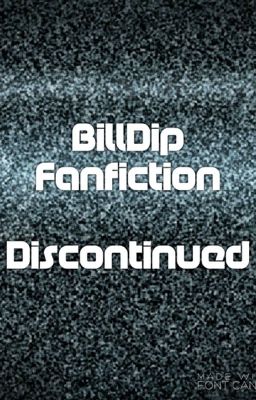 Trusting A Demon (BillDip) DISCONTINUING