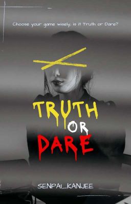 Truth of Dare (Complete)