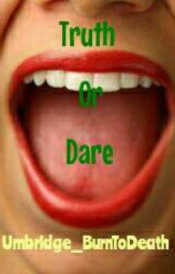 Truth Or Dare 