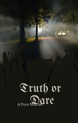 Truth Or Dare