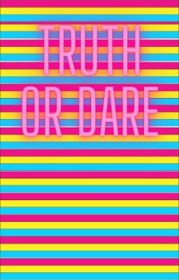 truth or dare