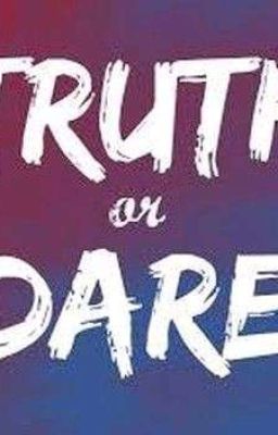 Truth or Dare