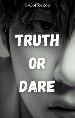 🔞 Truth or dare // vminkook [✓]