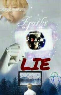 Truths Of A Lie