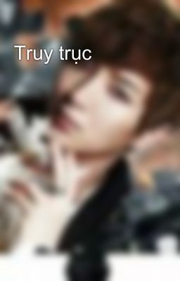 Truy trục