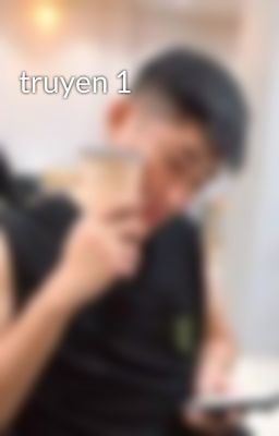 truyen 1