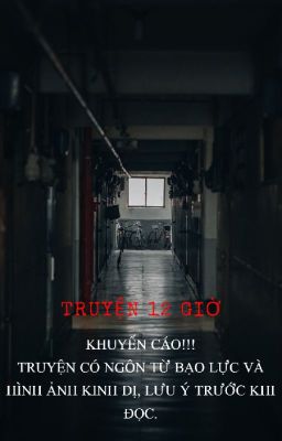 Truyện 12 giờ - Tlanh