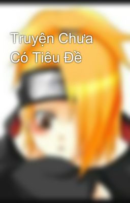 Truyện Chưa Có Tiêu Đề