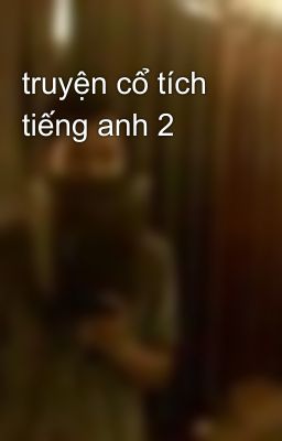 truyện cổ tích tiếng anh 2