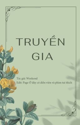 Truyền Gia [Nguyên tác]