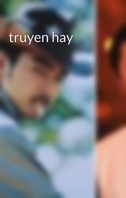 truyen hay