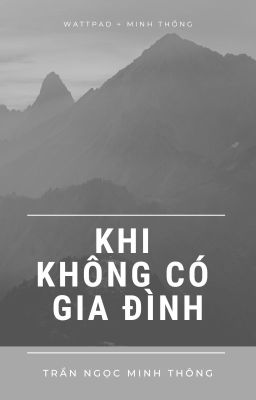 Truyện Khi Không Có Gia Đình