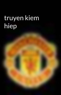 truyen kiem hiep