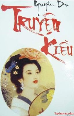 TRUYỆN KIỀU - NGUYỄN DU