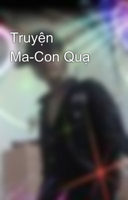 Truyện Ma-Con Quạ