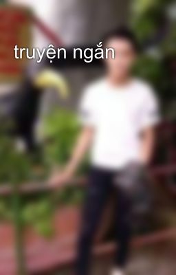 truyện ngắn 