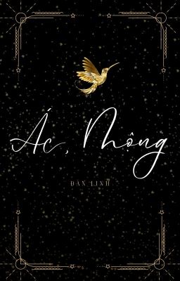 [Truyện Ngắn] Ác, Mộng