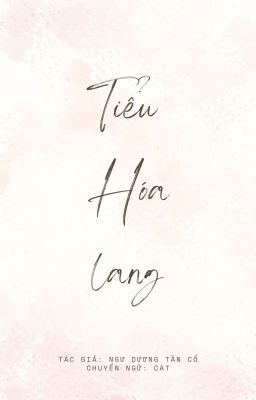 [Truyện ngắn - Đam mỹ] Tiểu Hoá Lang - Ngư Dương Tần Cổ