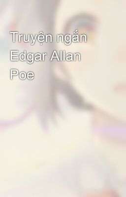 Truyện ngắn Edgar Allan Poe