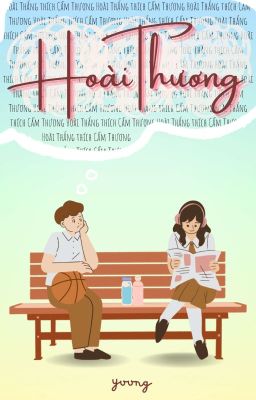 [Truyện ngắn] Hoài Thương