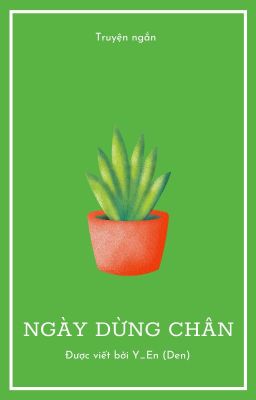 [Truyện ngắn] Ngày dừng chân