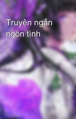 Truyện ngắn ngôn tình