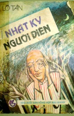 [ TRUYỆN NGẮN ] Nhật ký người điên - Lỗ Tấn