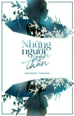 [Truyện Ngắn] Những người bạn thân