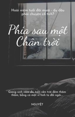 [Truyện ngắn] Phía sau một Chân trời.