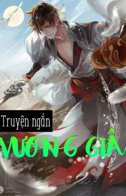 Truyện Ngắn Vương Giả Vinh Diệu