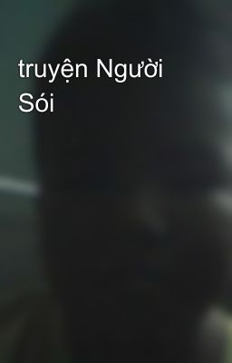 truyện Người Sói