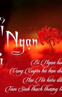 TRUYỀN THUYẾT HOA BỈ NGẠN 