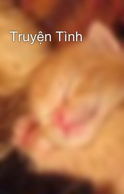 Truyện Tình