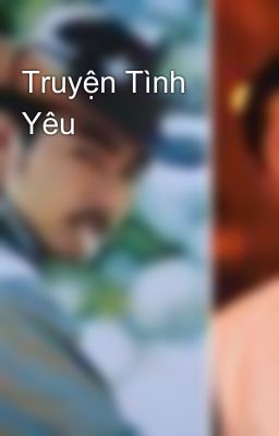 Truyện Tình Yêu