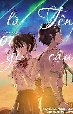 [ Truyện Tranh ] Your Name 