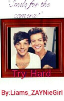 Try Hard (Larry Stylinson.C.E)