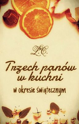 Trzech panów w kuchni (w okresie świątecznym)