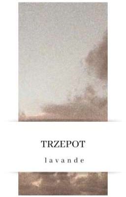 TRZEPOT ( one-shot. ) - warrior cats 