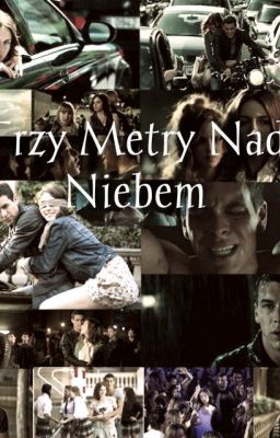 Trzy Metry Nad Niebem