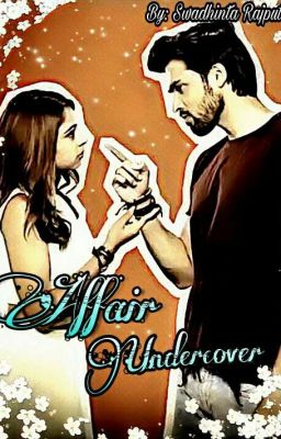 TS:- Affair Undercover