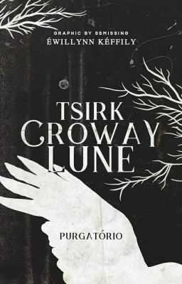 Tsirk Croway Lune - Purgatório