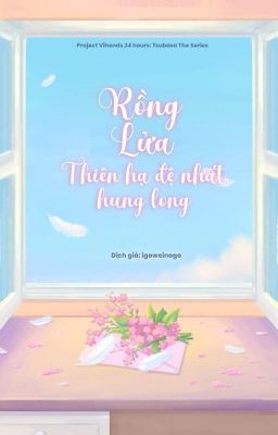 [TSUBASA | 01:00] Rồng Lửa: Thiên hạ đệ nhất hung long