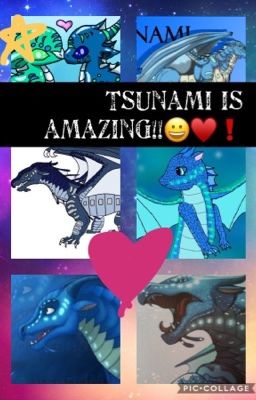 Tsunami is amazing 