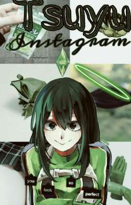 Tsuyu's instagram    