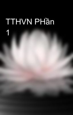 TTHVN PHần 1