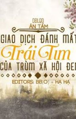 Tứ đại tài phiệt: Giao dịch đánh cắp trái tim của trùm xhđ