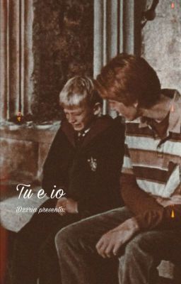 Tu e Io// George Weasley - Completata 