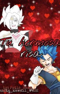 Tu hermosa risa [Vegetto x Zamas]