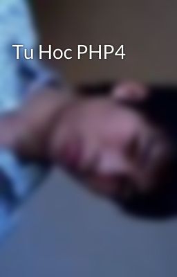 Tu Hoc PHP4