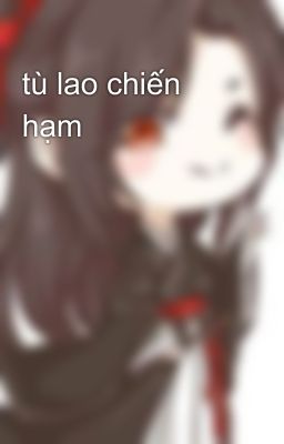 tù lao chiến hạm